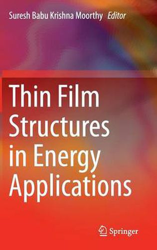 Cover image for Thin Film Structures in Energy Applications