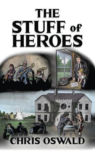 Cover image for The Stuff of Heroes