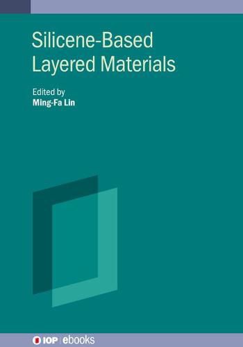 Silicene-Based Layered Materials: Essential Properties