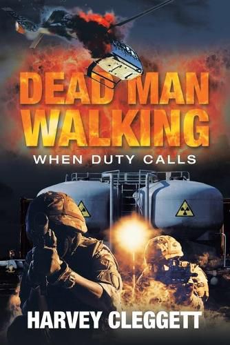 Cover image for Dead Man Walking: When Duty Calls