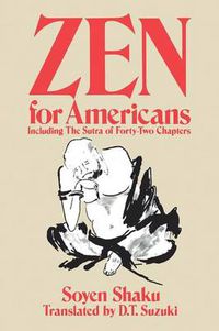 Cover image for Zen for Americans: Including the  Sutra of Forty-two Chapters