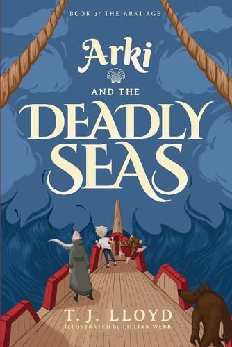 Cover image for Arki and the Deadly Seas