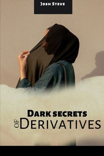 Cover image for Dark Secrets Of Derivatives