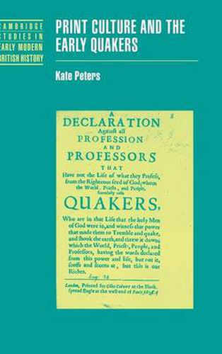 Print Culture and the Early Quakers