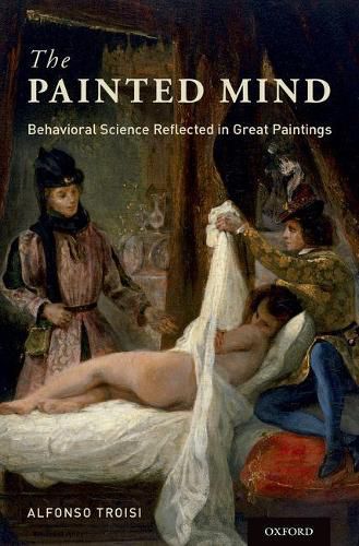 Cover image for The Painted Mind: Behavioral Science Reflected in Great Paintings
