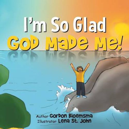 Cover image for I'm So Glad God Made Me!