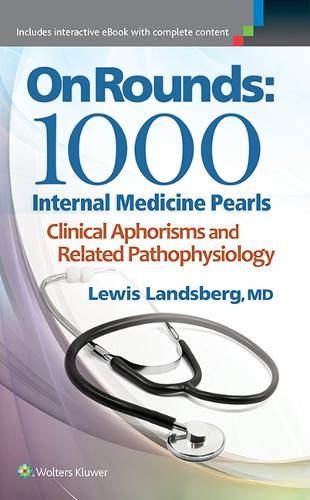 Cover image for On Rounds: 1000 Internal Medicine Pearls