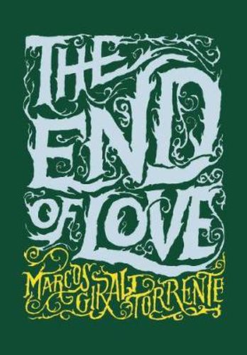 Cover image for The End of Love