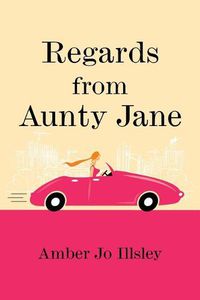 Cover image for Regards From Aunty Jane