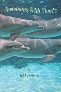 Cover image for Swimming With Sharks