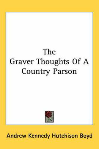Cover image for The Graver Thoughts of a Country Parson