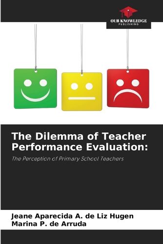 Cover image for The Dilemma of Teacher Performance Evaluation