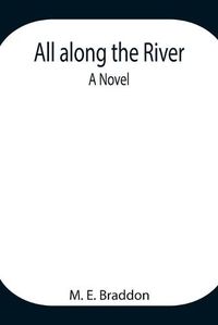 Cover image for All along the River