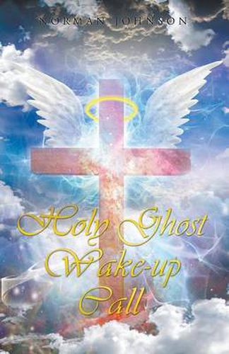 Cover image for Holy Ghost Wake-Up Call