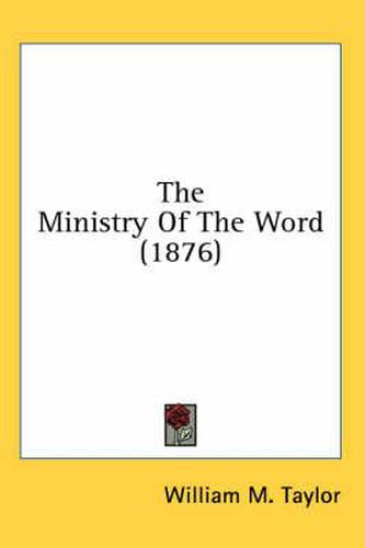 The Ministry of the Word (1876)