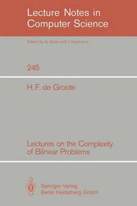 Cover image for Lectures on the Complexity of Bilinear Problems