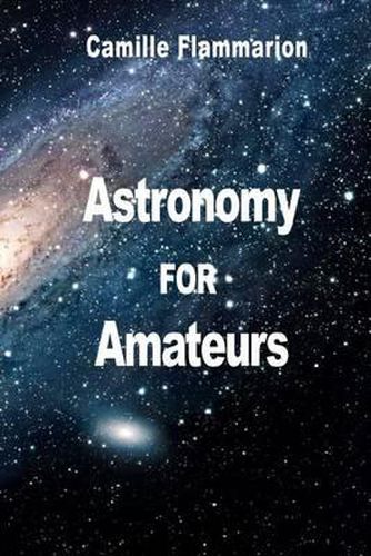 Cover image for Astronomy for Amateurs