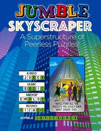 Cover image for Jumble(r) Skyscraper: A Superstructure of Peerless Puzzles!