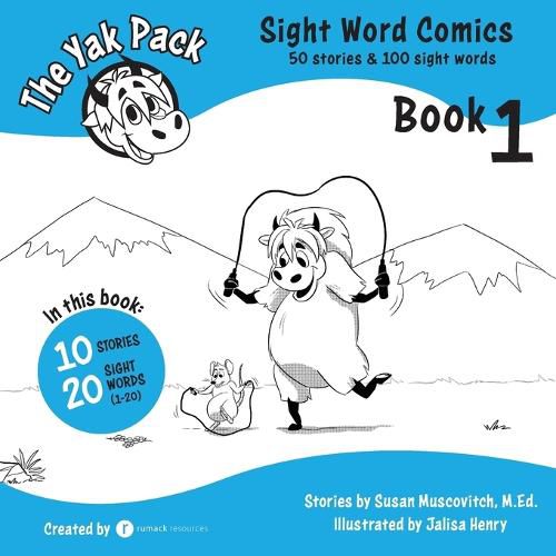 Cover image for The Yak Pack: Sight Word Comics: Book 1: Comic Books to Practice Reading Dolch Sight Words (1-20)