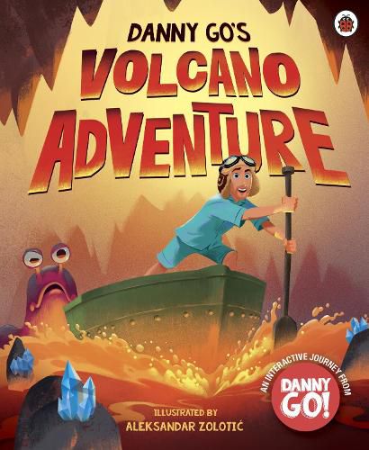 Cover image for Danny Go: Danny Go's Volcano Adventure