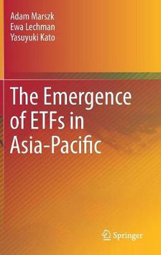 Cover image for The Emergence of ETFs in Asia-Pacific