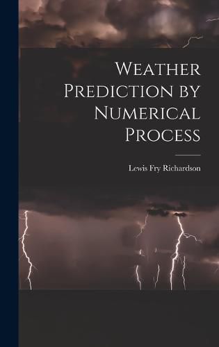 Weather Prediction by Numerical Process