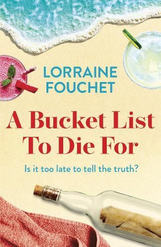 Cover image for A Bucket List To Die For: The most uplifting, feel-good summer read of the year