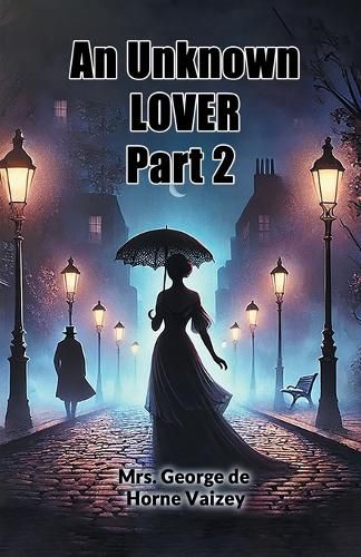 Cover image for An Unknown Lover Part 2 (Edition2024)
