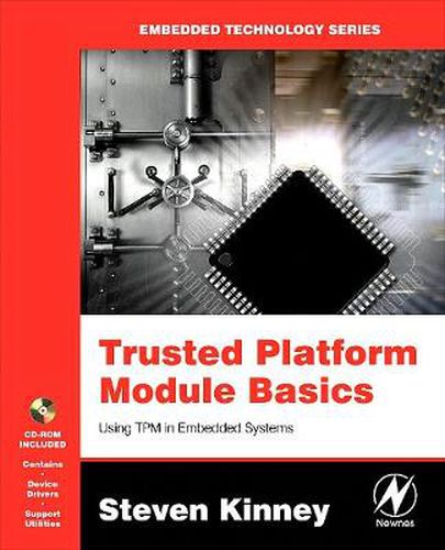 Cover image for Trusted Platform Module Basics: Using TPM in Embedded Systems