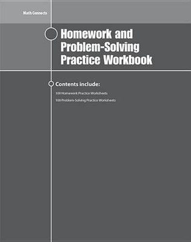 Math Connects Homework and Problem-Solving Practice Workbook, Course 1