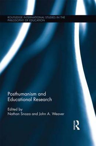 Cover image for Posthumanism and Educational Research