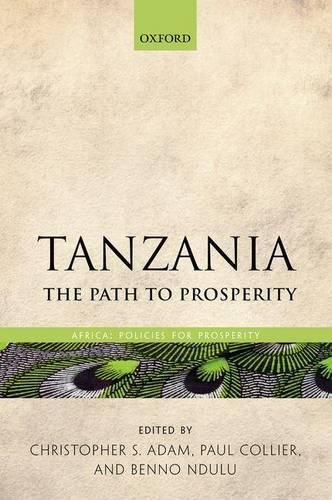 Tanzania: The Path to Prosperity