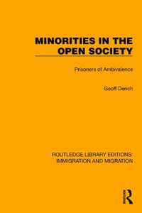Cover image for Minorities in the Open Society: Prisoners of Ambivalence