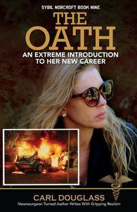 Cover image for The Oath: An Extreme Introduction to her New Career