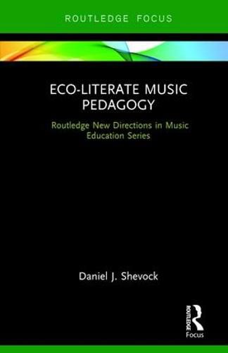 Cover image for Eco-Literate Music Pedagogy