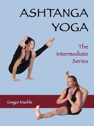 Cover image for ASHTANGA YOGA The Intermediate Series