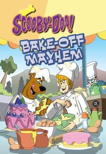 Cover image for Scooby-Doo in Bake-off Mayhem