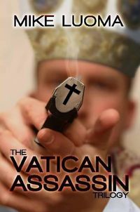 Cover image for The Vatican Assassin Trilogy Omnibus