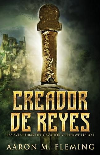 Cover image for Creador de Reyes