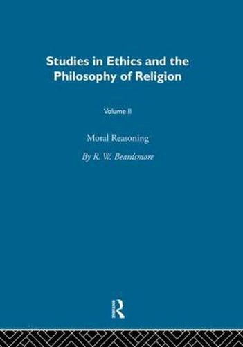 Cover image for Moral Reasoning Vol 2: Moral Reasoning