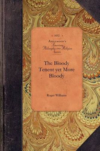 Cover image for Bloody Tenent Yet More Bloody