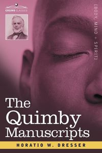 Cover image for The Quimby Manuscripts