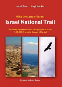 Cover image for Israel National Trail: Hike the land of Israel