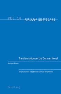 Cover image for Transformations of the German Novel: Simplicissimus  in Eighteenth-Century Adaptations