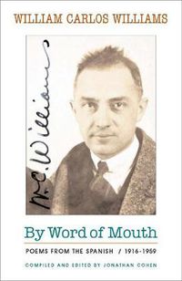 Cover image for By Word of Mouth: Poems from the Spanish, 1916-1959