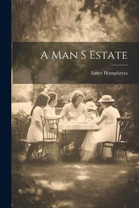 Cover image for A Man S Estate