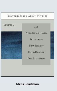 Cover image for Conversations About Physics Volume 1