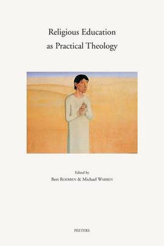 Cover image for Religious Education as Practical Theology