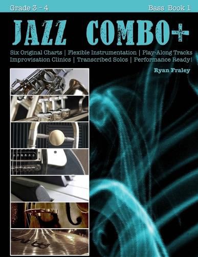 Cover image for Jazz Combo Plus, Bass Book 1: Flexible Combo Charts - Solo Transcriptions - Play-Along Tracks