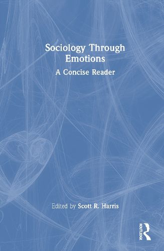 Cover image for Sociology Through Emotions